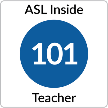 ASL 101 Online Teacher's Guide